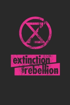 Paperback Extinction Rebellion: Wochenplaner/ Kalender 2020, 117 Seiten, A5 - There is no Planet B Book
