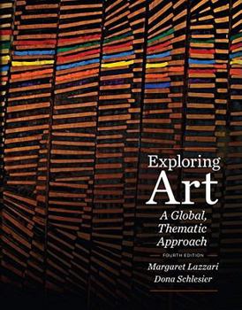Paperback Exploring Art: A Global, Thematic Approach [With Access Code] Book