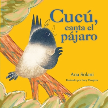 Paperback Cucú, canta el pájaro [Spanish] Book