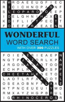 Paperback Wonderful Word Search: With Over 300 Puzzles Book