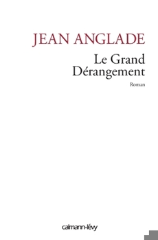 Paperback Le Grand Derangement [French] Book