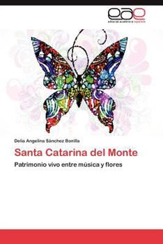 Paperback Santa Catarina del Monte [Spanish] Book