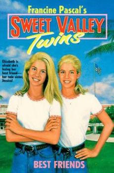 Best Friends - Book #1 of the Sweet Valley Twins