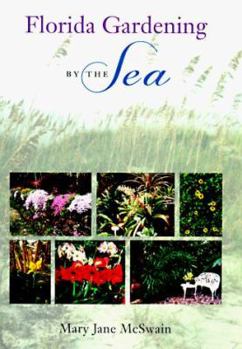 Hardcover Florida Gardening by the Sea Book