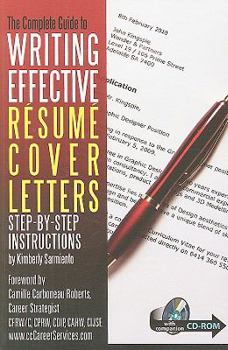 Paperback The Complete Guide to Writing Effective Resume Cover Letters: Step-By-Step Instructions [With CDROM] Book