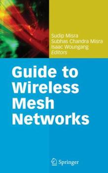 Paperback Guide to Wireless Mesh Networks Book