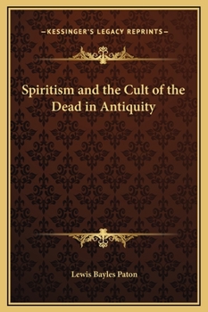 Spiritism and the Cult of the Dead in Antiquity