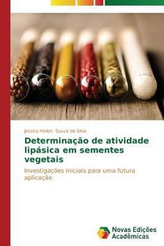 Paperback Determinação de atividade lipásica em sementes vegetais [Portuguese] Book
