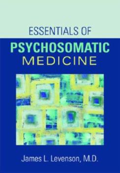 Paperback Essentials of Psychosomatic Medicine Book