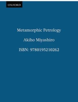 Hardcover Metamorphic Petrology Book