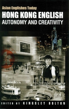 Paperback Hong Kong English: Autonomy and Creativity Book