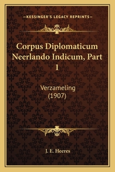 Paperback Corpus Diplomaticum Neerlando Indicum, Part 1: Verzameling (1907) [Dutch] Book