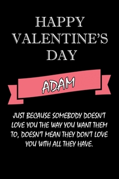 happy valentine's day  Adam Quote: composition notebook :valentine's day gift for an happy valentine day gratitude your lover