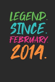 Legend Since February 2014: Birthday Gift and Anniversary Gift for Wife Women And Men - Graph Paper Journal (6" X 9" - 120 Pages/ 5 Squares per inch)