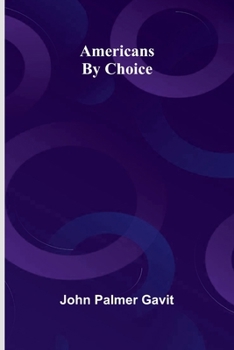 Paperback Americans by Choice Book