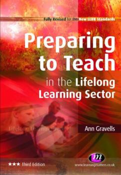 Paperback Preparing to Teach in the Lifelong Learning Sector Book