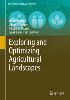 Hardcover Exploring and Optimizing Agricultural Landscapes Book