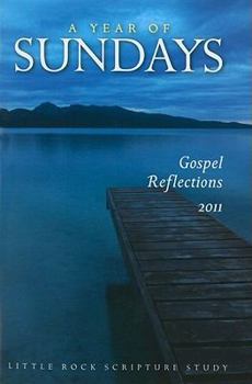 A Year of Sundays: Gospel Reflections