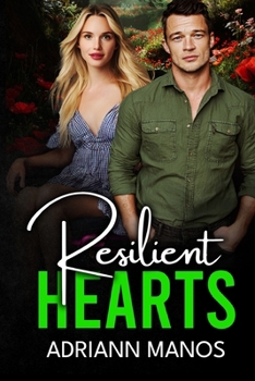 Resilient Hearts