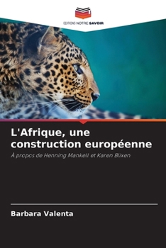 Paperback L'Afrique, une construction européenne [French] Book