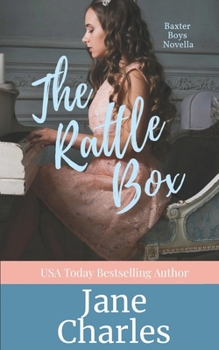 The Rattle Box: The Baxter Boys #3 - Book #7 of the Baxter Boys