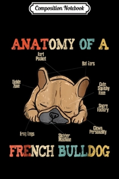Composition Notebook: Vintage French Bulldog Anatomy Cute Dog  Journal/Notebook Blank Lined Ruled 6x9 100 Pages