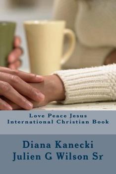 Paperback Love Peace Jesus International Christian Book