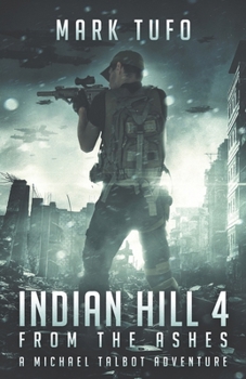 Paperback Indian Hill 4: From The Ashes Book