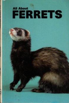 Paperback All About Ferrets Book