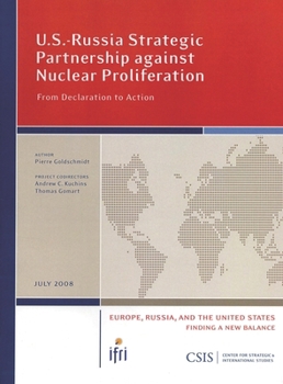 Paperback U.S.-Russia Strategic Partnership Against Nuclear Proliferation: From Declaration to Action Book