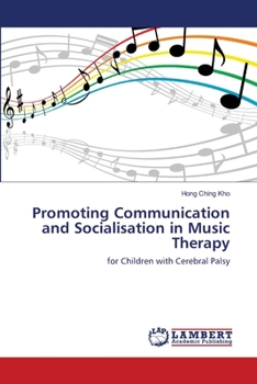 Paperback Promoting Communication and Socialisation in Music Therapy Book