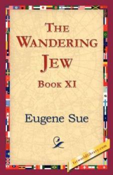 Paperback The Wandering Jew, Book XI Book