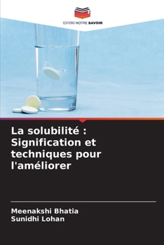 Paperback La solubilité: Signification et techniques pour l'améliorer [French] Book