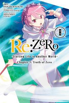 Paperback RE: Zero -Starting Life in Another World-, Chapter 3: Truth of Zero, Vol. 8 (Manga) Book