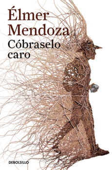 Paperback Cóbraselo Caro / Make Him Pay Dearly [Spanish] Book