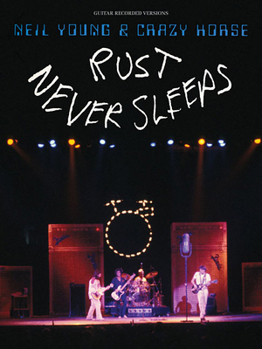 Paperback Neil Young & Crazy Horse: Rust Never Sleeps Book