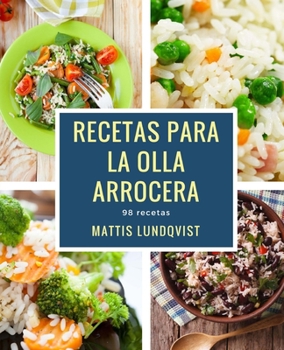 Paperback Recetas para la Olla arrocera: 98 recetas [Spanish] Book