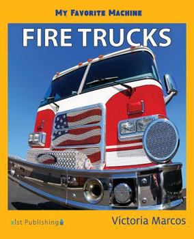 Paperback My Favorite Machine: Fire Trucks Book