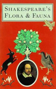 Paperback Shakespeare's Flora and Fauna Book