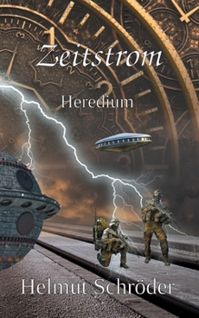 Paperback Zeitstrom: Heredium [German] Book