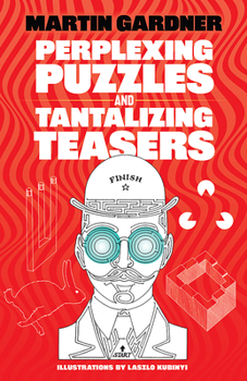 Paperback Perplexing Puzzles and Tantalizing Teasers Book