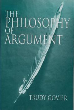 Hardcover The Philosophy of Argument Book