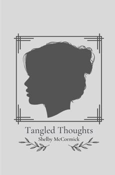 Paperback Tangled Thoughts Book