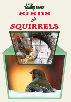 Paperback BIRDS and SQUIRRELS Book