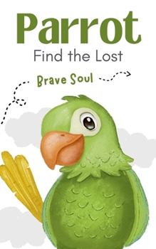 Paperback Parrot Find the Lost Book