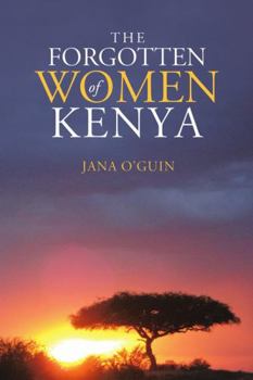 Hardcover The Forgotten Women of Kenya Book