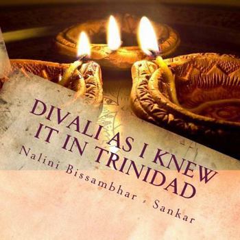 Paperback Divali as I knew it in Trinidad Book
