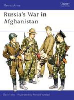 Russia's War in Afghanistan - Book #178 of the Osprey Men at Arms