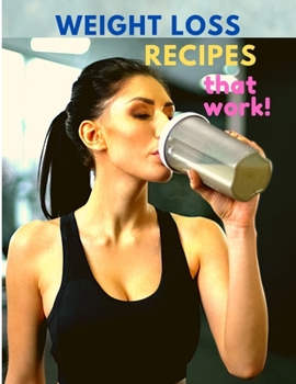 Paperback Weight Loss Recipes That Work Book