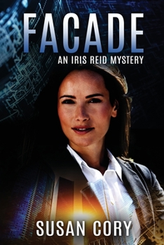 Facade (Iris Reid Mystery #2)